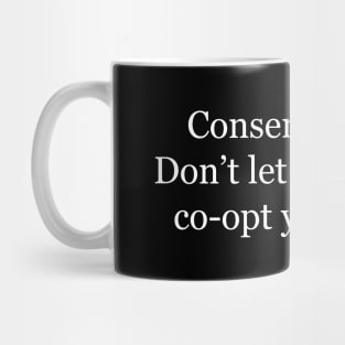 Conservatives - Don't let the fascists Mug